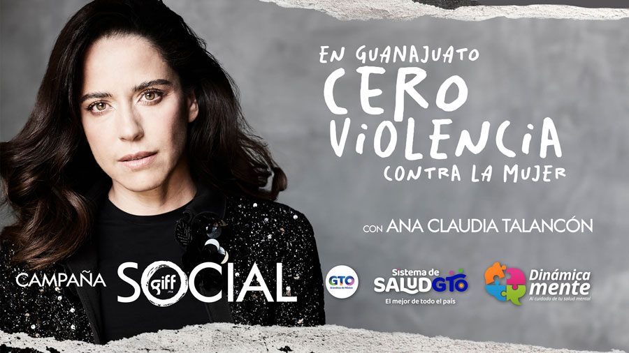 Ana Claudia Talancón se Une a la Campaña «Guanajuato Cero Violencia Contra la Mujer» en 2024