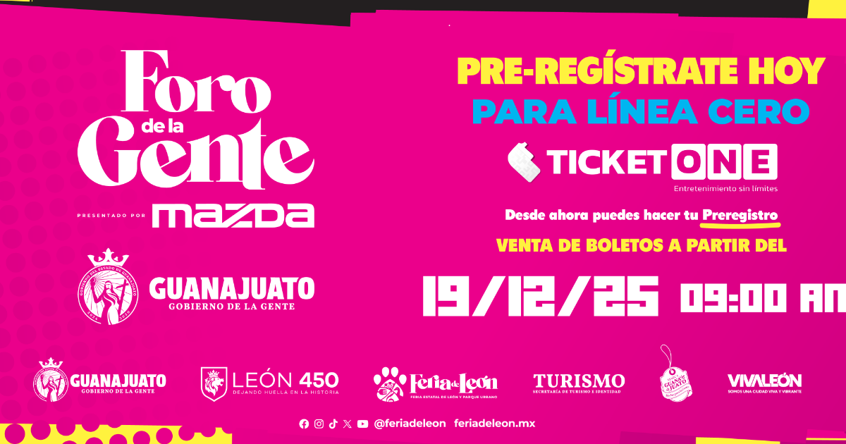 Feria Estatal de León activa registro anticipado para boletos Línea Cero y mejora la compra de conciertos