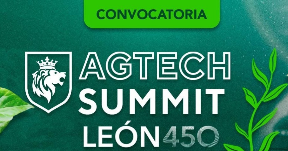 León Agtech Summit 2026 impulsará innovación y tecnología agroalimentaria en México